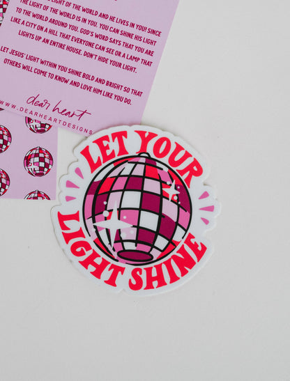 Let Your Light Shine Sticker I Christian Sticker I Gift